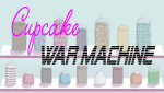 Cupcake War Machine