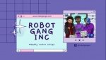 Robot Gang Inc